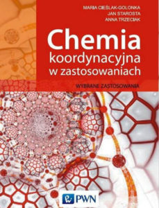 https://sitpchem.org.pl/wp-content/uploads/2020/04/chemia-koordynacyjna-w-zastosowaniach-229x300.jpg
