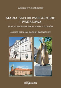 https://sitpchem.org.pl/wp-content/uploads/2021/04/Maria-Skłodowska-Curie-i-Warszawa-211x300.jpg